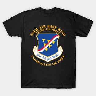 39th Airbase Wing - 3rd AF T-Shirt